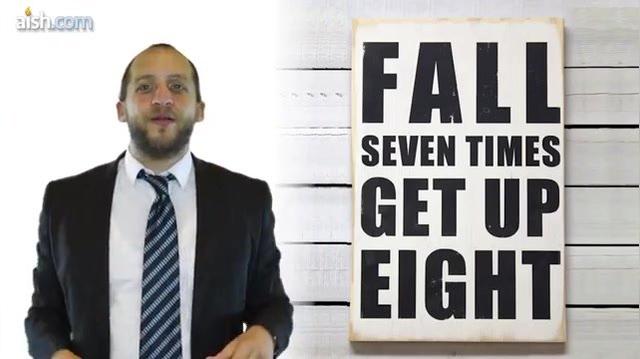 Fall Seven Times, Get Up Eight