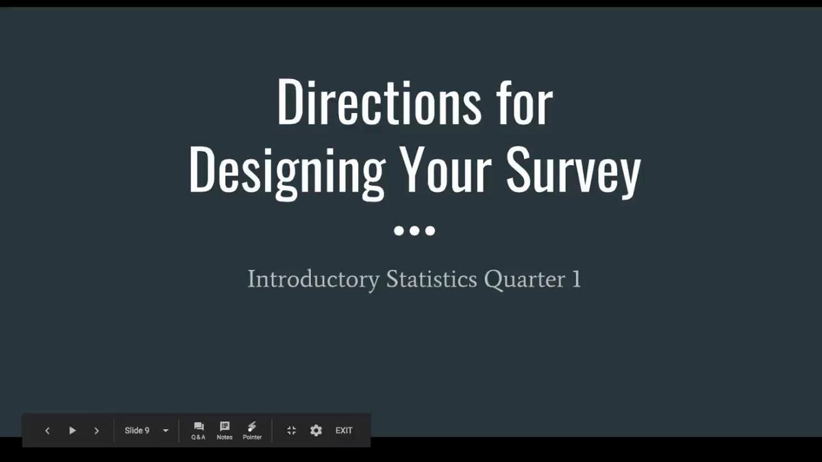 Directions for Designing Your Survey