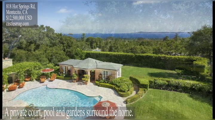 818 Hot Springs Rd, Montecito, CA