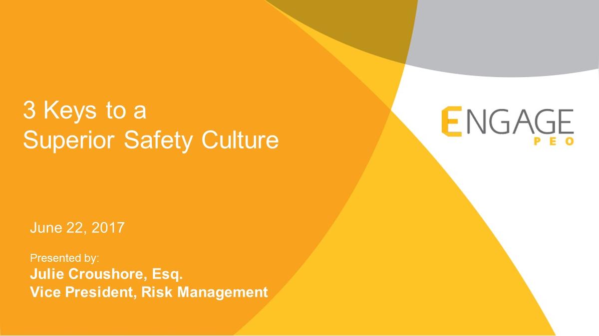June 2017 HR Webinar:  Building a Superior Safety Culture