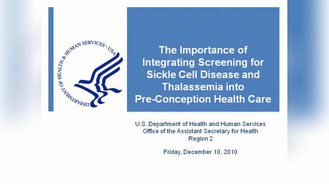 The Importance of Integrating Sickle Cell Disease and Thalassemia Screening in Pre-Conception Health Care