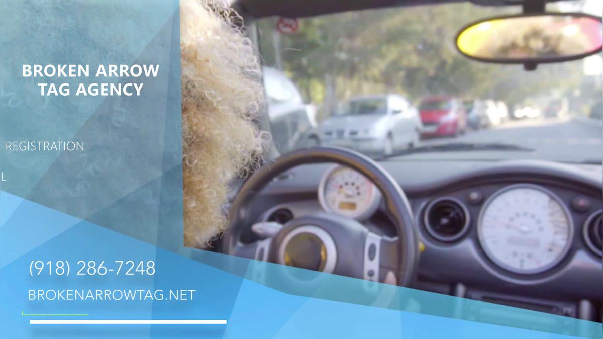 Auto Registration in Broken Arrow OK, Broken Arrow Tag Agency