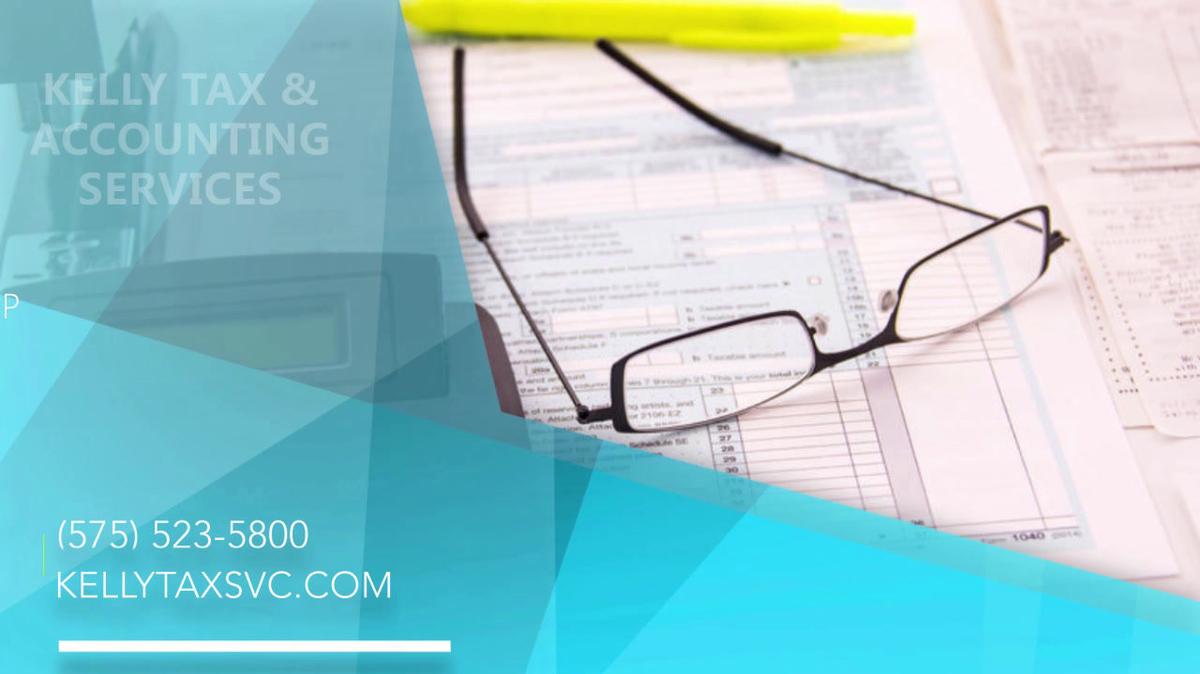 Income Tax Prep in Las Cruces NM, Kelly Tax & Accounting Services
