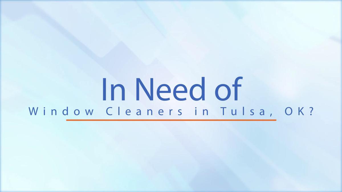 Window Cleaners in Tulsa OK, We Clean Windows & Luv It Inc