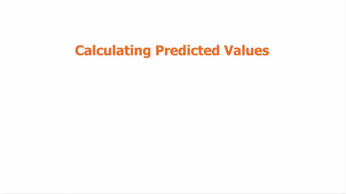 Calculating Predicted Values.mp4