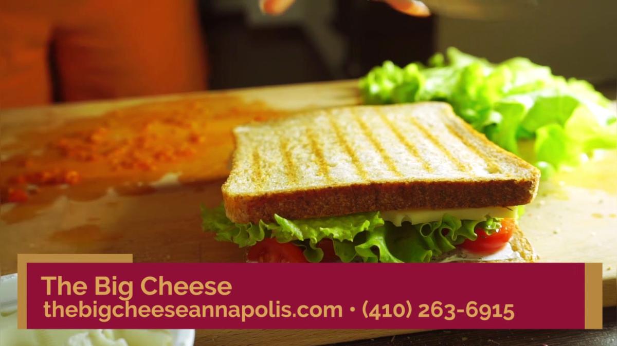 Deli in Annapolis MD, The Big Cheese
