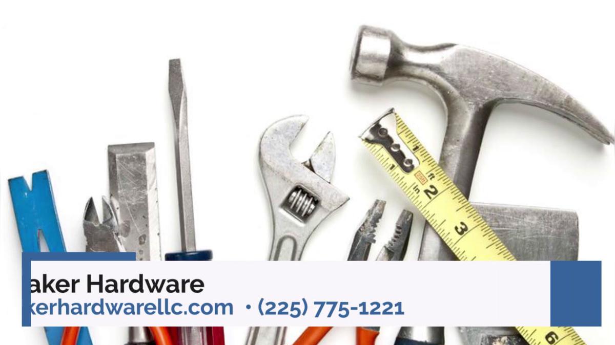 Plumbing in Baker LA, Baker Hardware