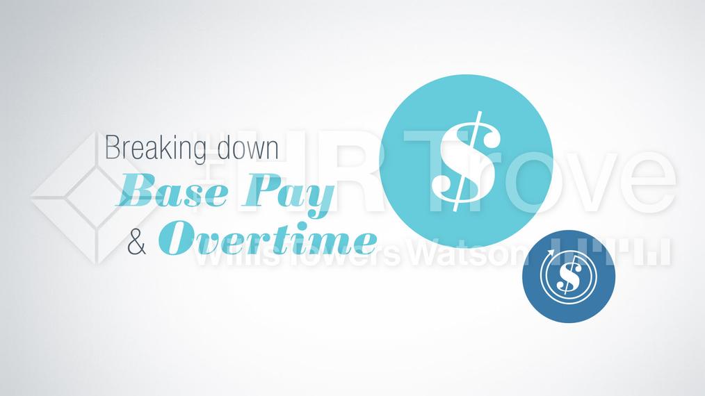 Base Pay and Overtime.mp4