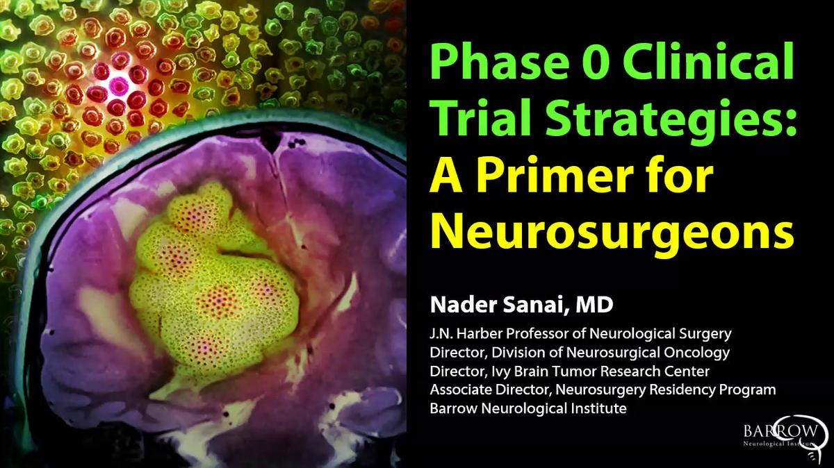 Phase 0 Clinical Trial Strategies: A Primer for Neurosurgeons