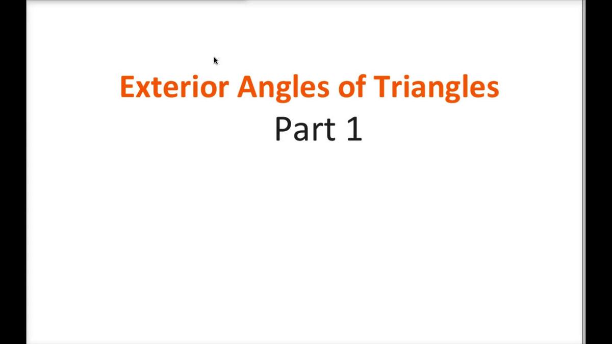 Math 8 Q4 NEW - Exterior Angles of Triangles P1.mp4