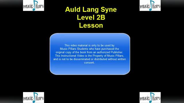 2B Lesson Auld Lang Syne.mp4