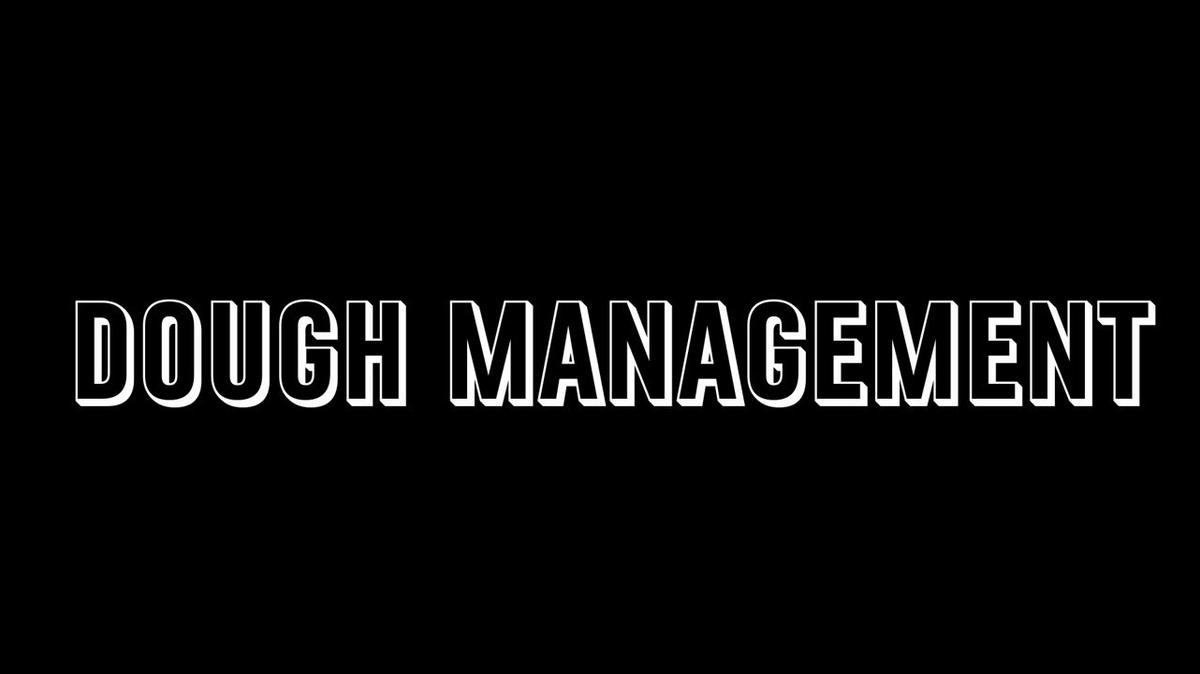 Training Tip - Dough Management