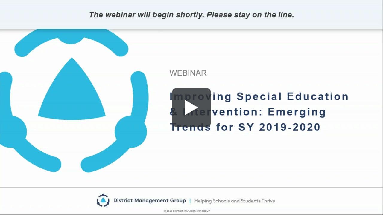 2019-08-13-Improving-Special-Education-and-Intervention-Emerging-Trends ...