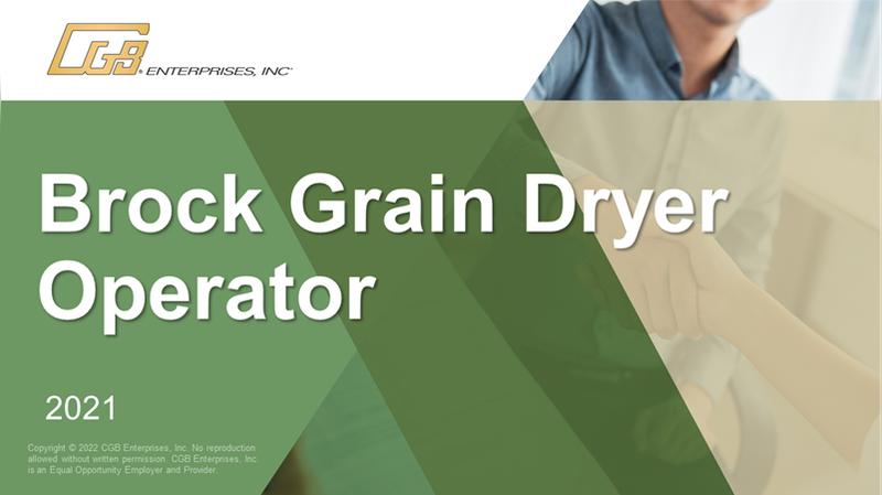 2021 Brock Grain Dryer Operator 