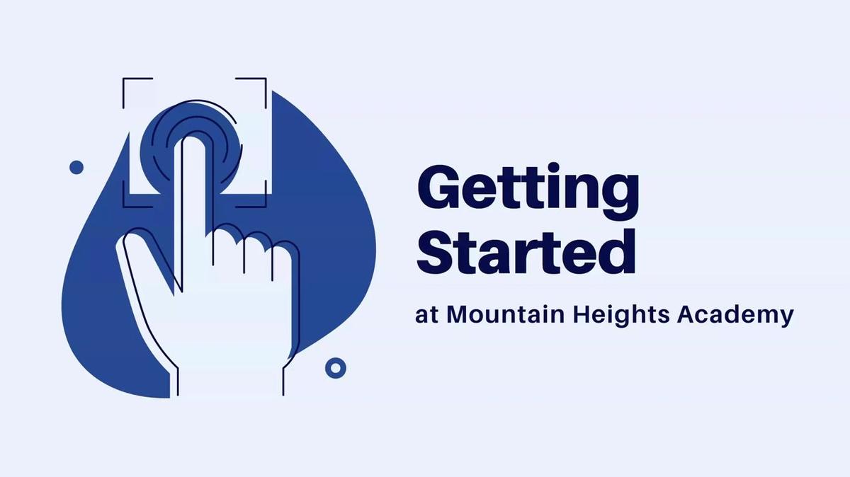 Getting Started at MHA 2021-2022