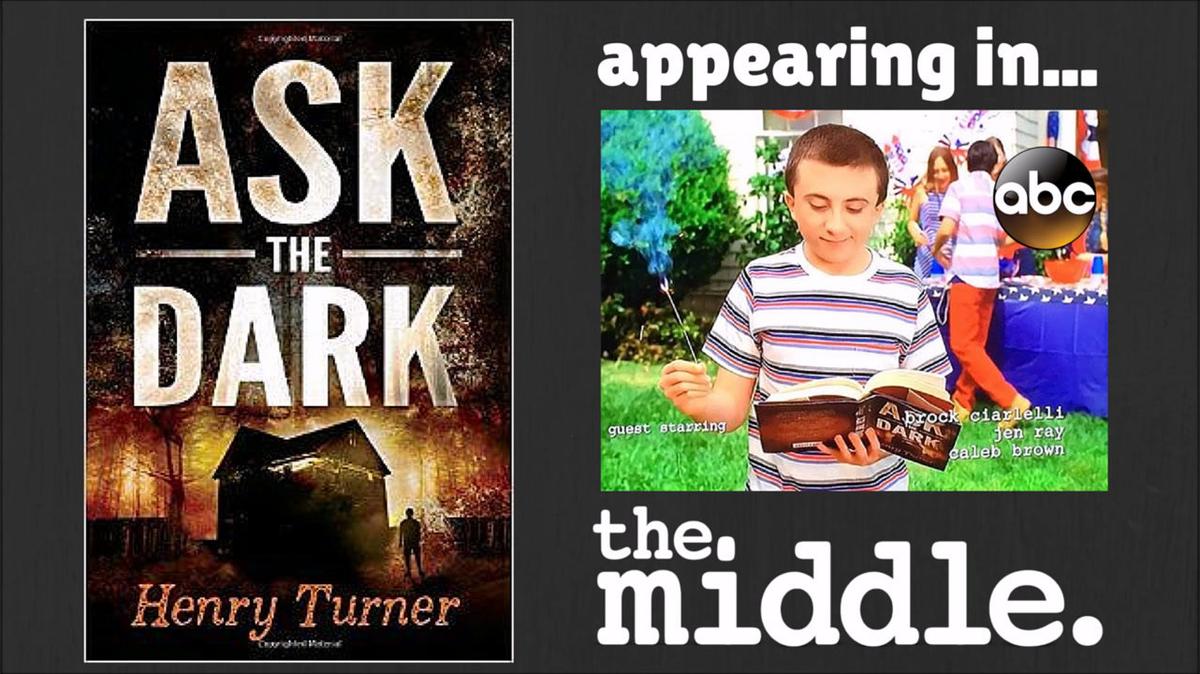 Book Product Placement Example_  Ask The Dark in ABC&#39;s The Middle