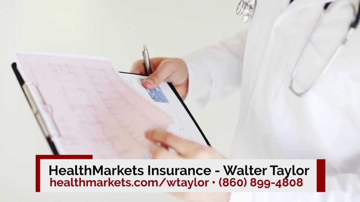Life Insurance in Cromwell CT, HealthMarkets Insurance - Walter Taylor