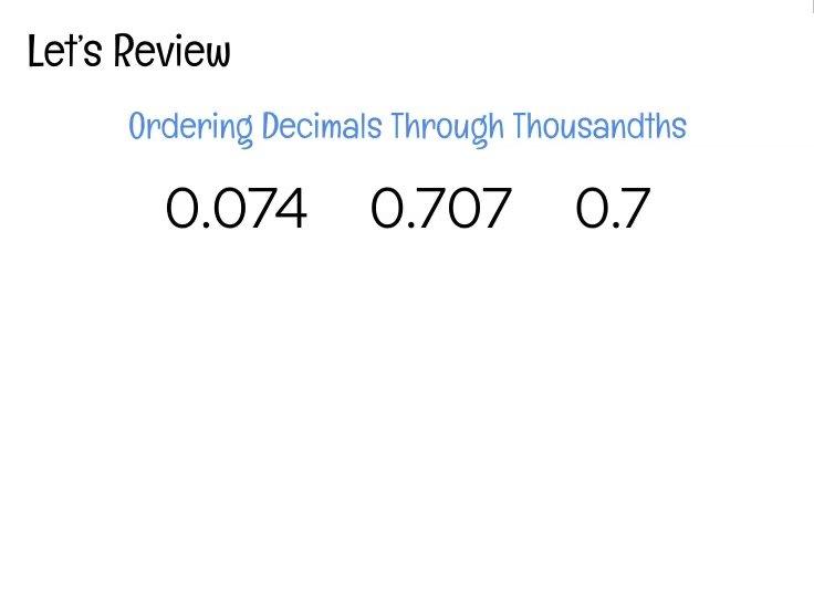 Ordering Decimals Through Thousandths.mp4