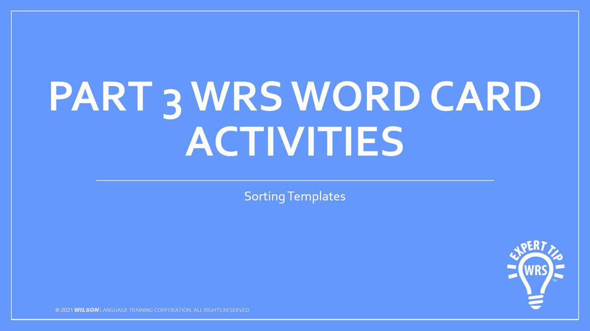 NLC 2021 Part 3 Word Card Sorts Expert Tip.mp4