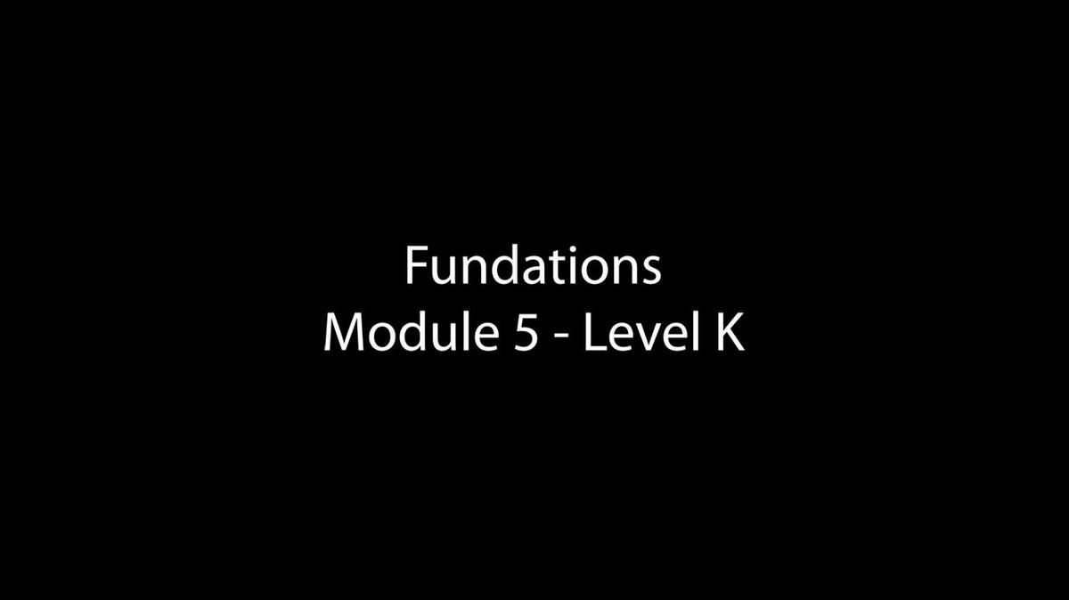 Fundations Level K Units 4 &amp; 5