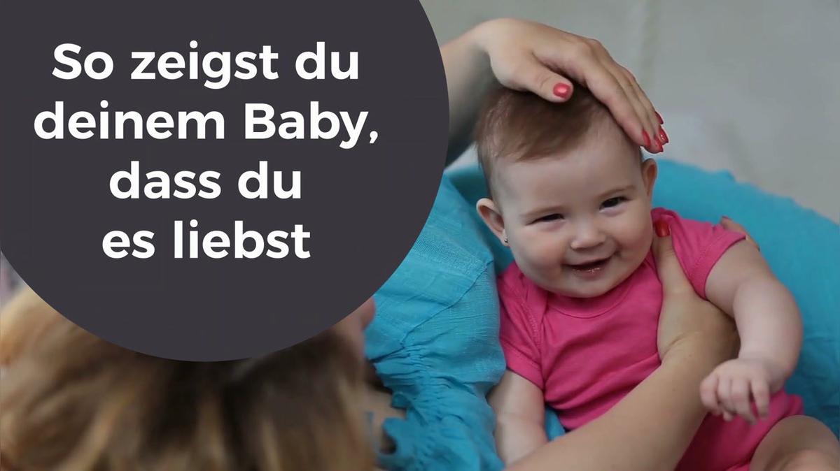 So zeigst du deinem Baby, dass du es liebst
