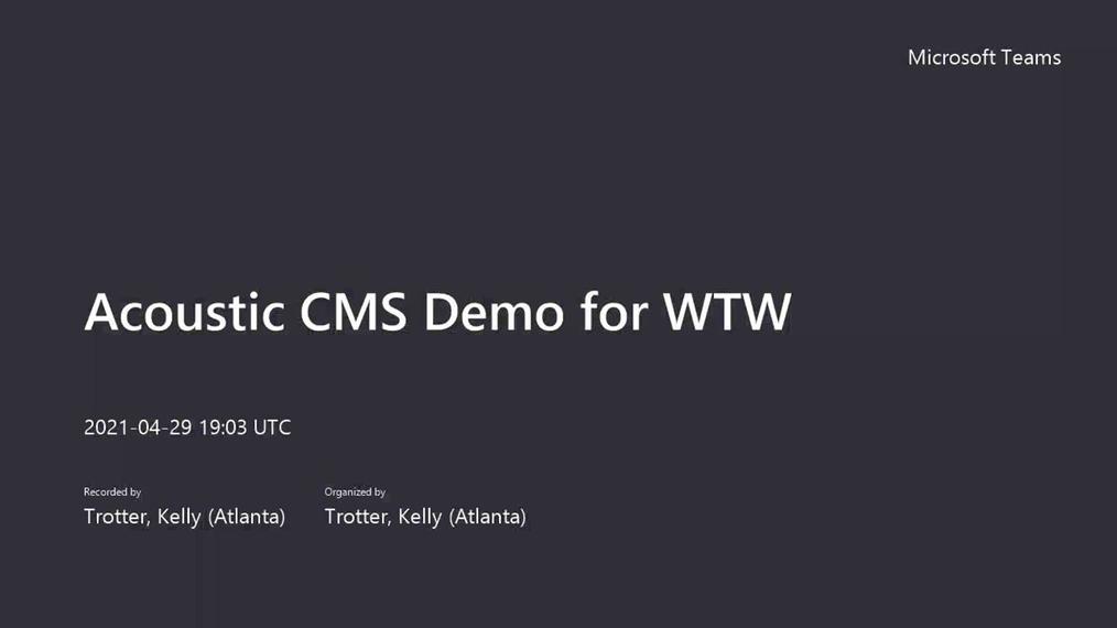 Acoustic CMS Demo for WTW-20210429_150322-Meeting Recording.mp4