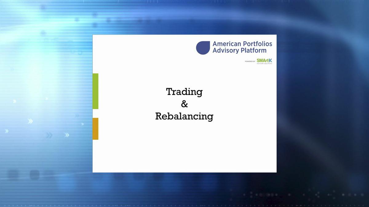 AP Advisory Platform Tutorial: Trading and Rebalancing