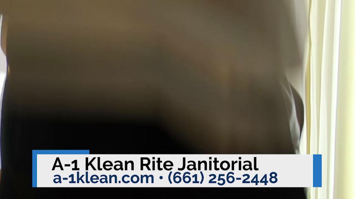 Office Cleaning in Rosamond CA, A -1 Klean Rite Janitorial