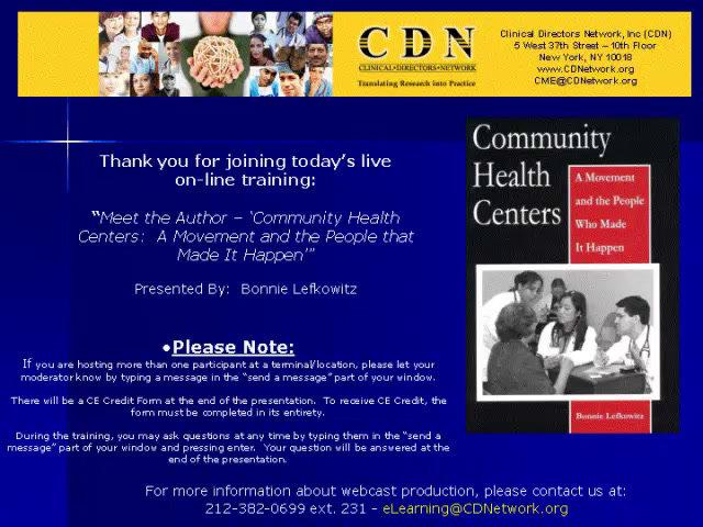 Meet the Author &quot;Community Health Centers: A Movement and The People That Made It Happen&quot;