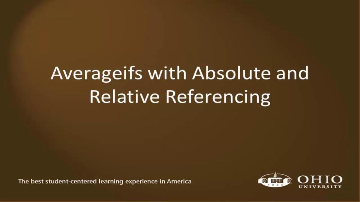 Module 14: AVERAGEIFS with Absolute and Relative Referencing