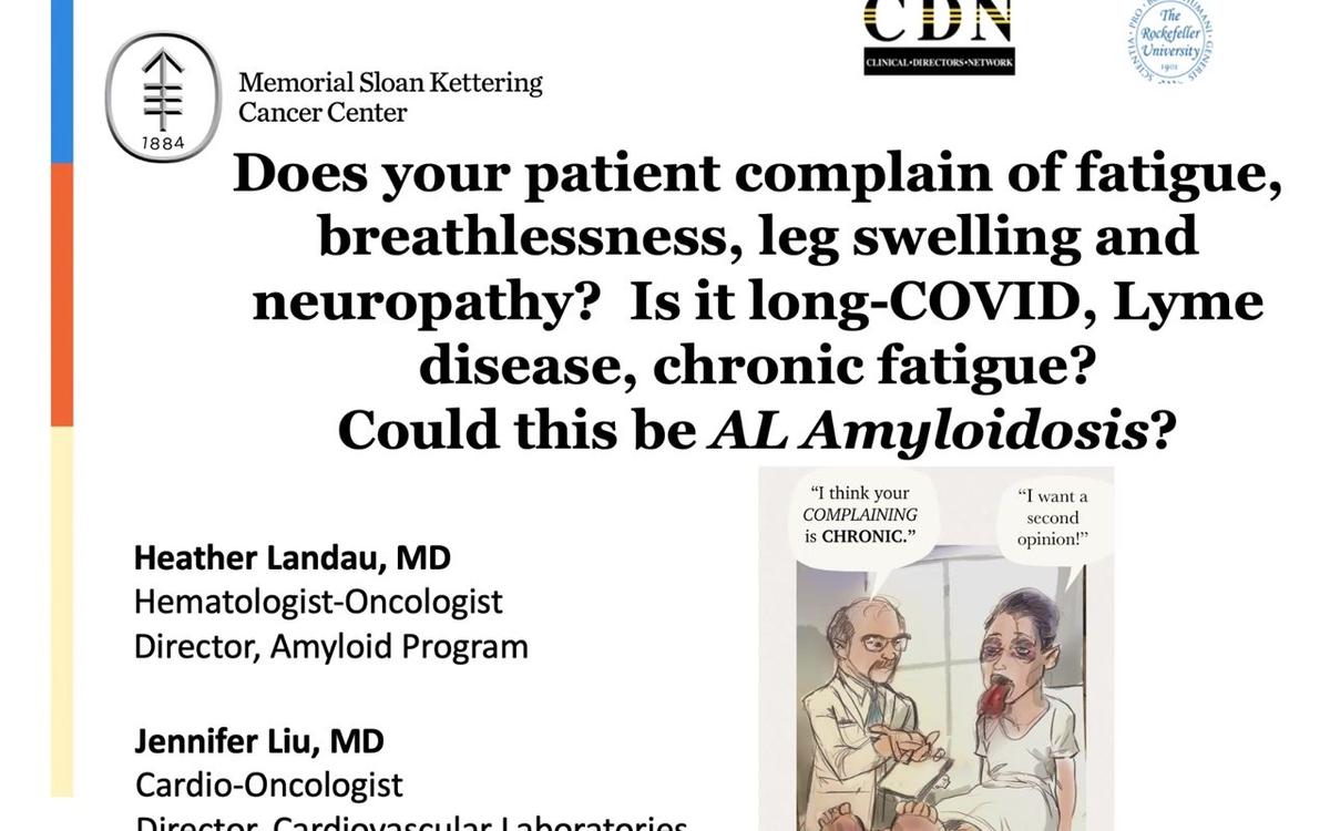 Does your patient complain of fatigue, breathlessness, leg swelling and neuropathy? Is it long-COVID, Lyme disease, chronic fatigue? Could this be AL Amyloidosis?