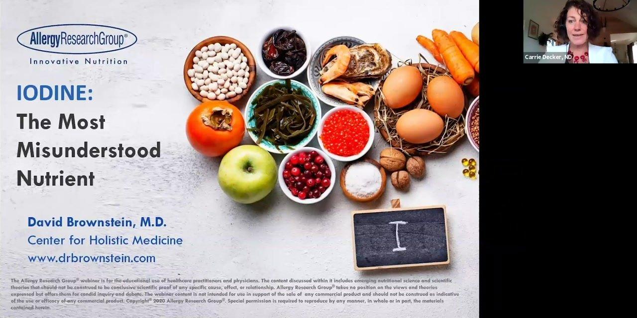 Iodine: The Most Misunderstood Nutrient (2020)