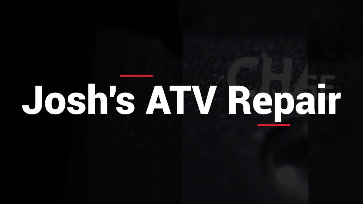Atv Repair in Alton MO, Josh&#39;s ATV Repair