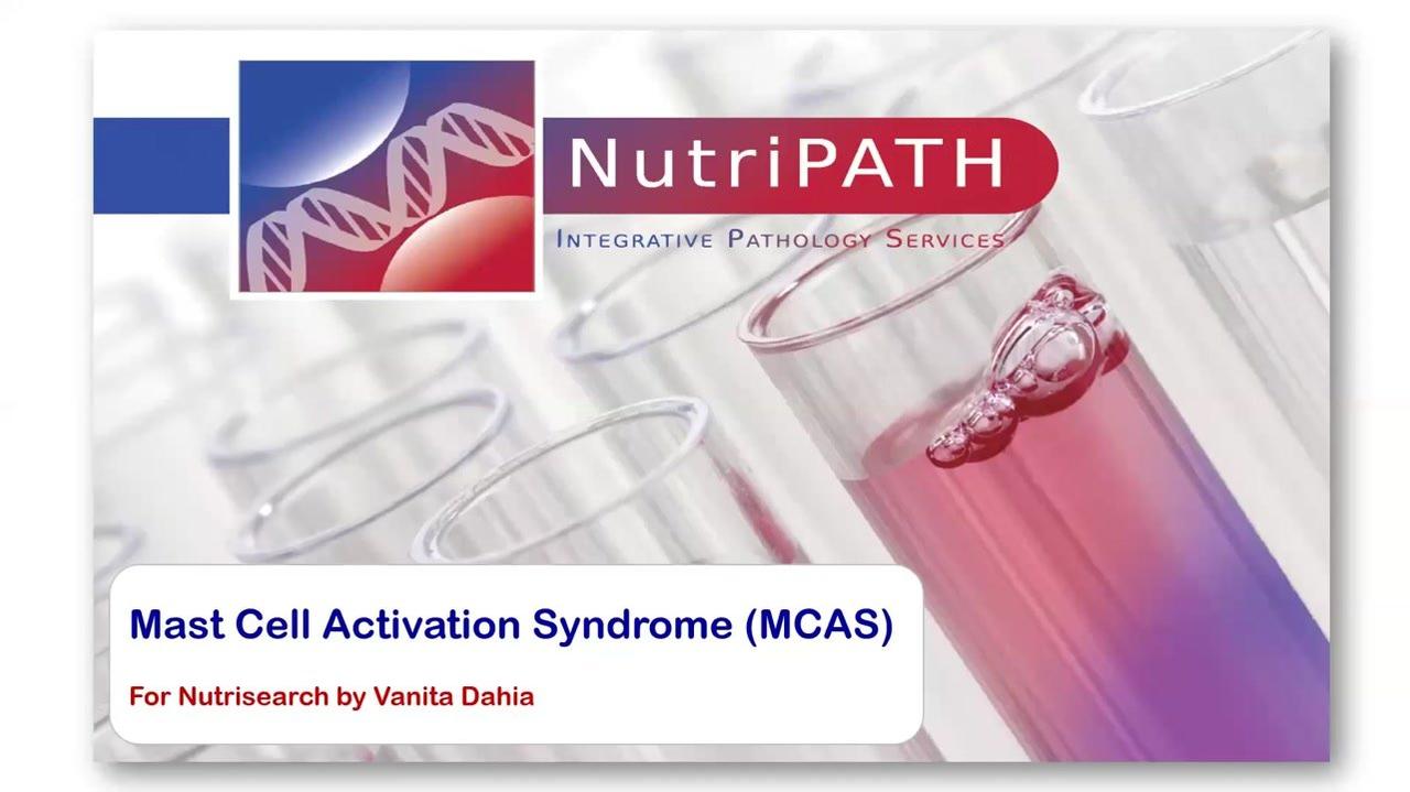 MCAS Webinar Vanita Dahia -Nutripath 2022
