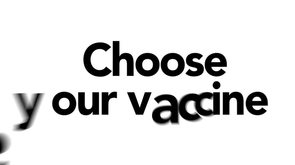 Choose your vaccine