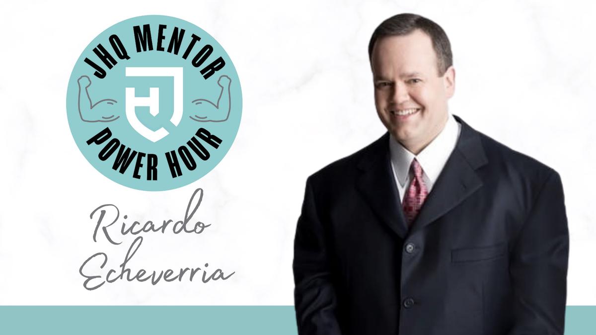 Mentor Power Hour: Ricardo Echeverria