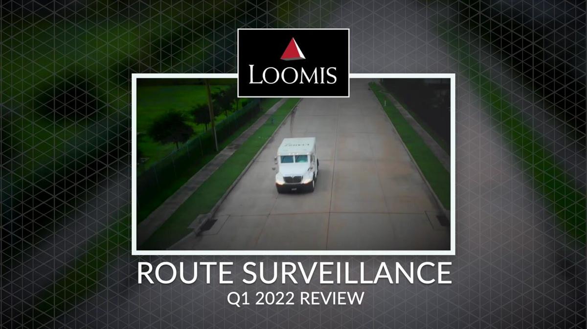 Loomis Q1 2022 Surveillance Video r4.mov