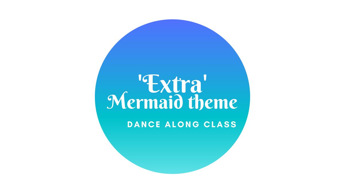 Extra - Mermaid Theme