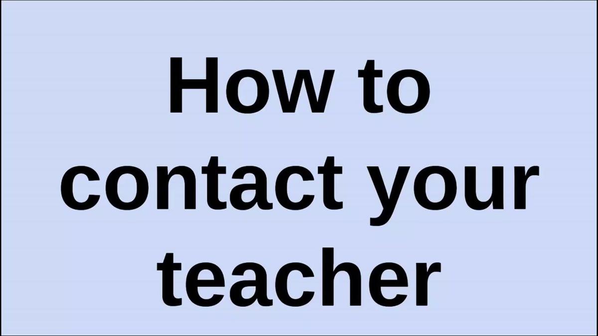 How to Contact Your Teacher