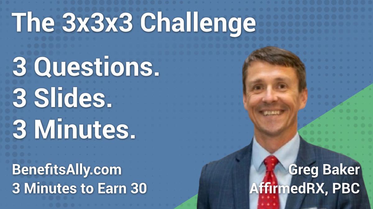 AffirmedRx, PBC - 3x3x3 Challenge with Greg Baker