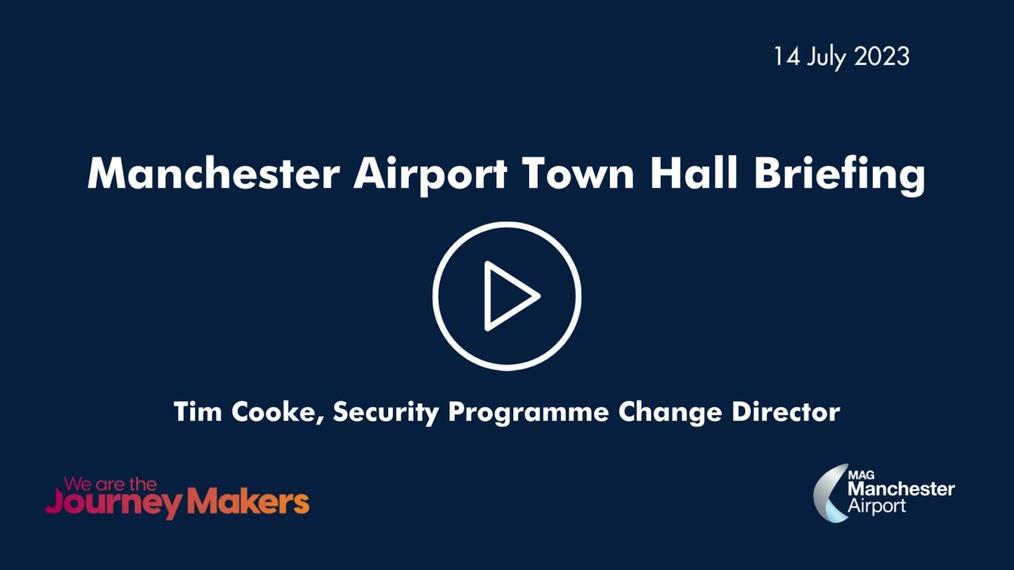 Manchester Airport Town Hall 14.07.23