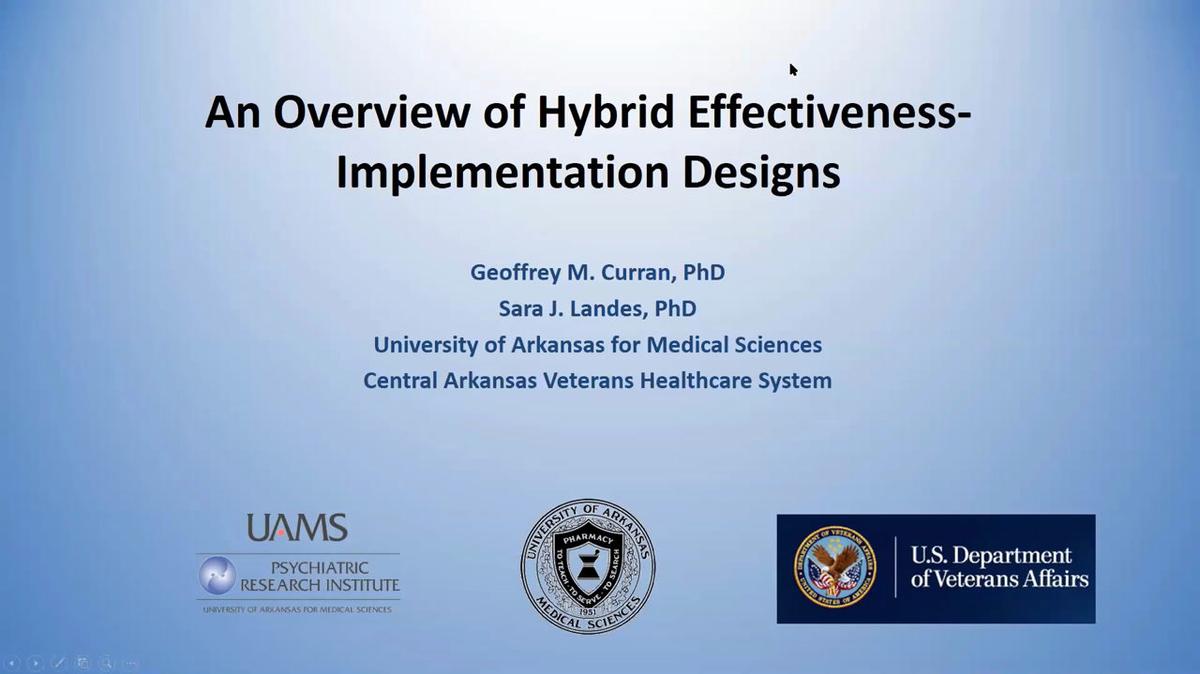 An Overview of Hybrid Effectiveness-Implementation Designs
