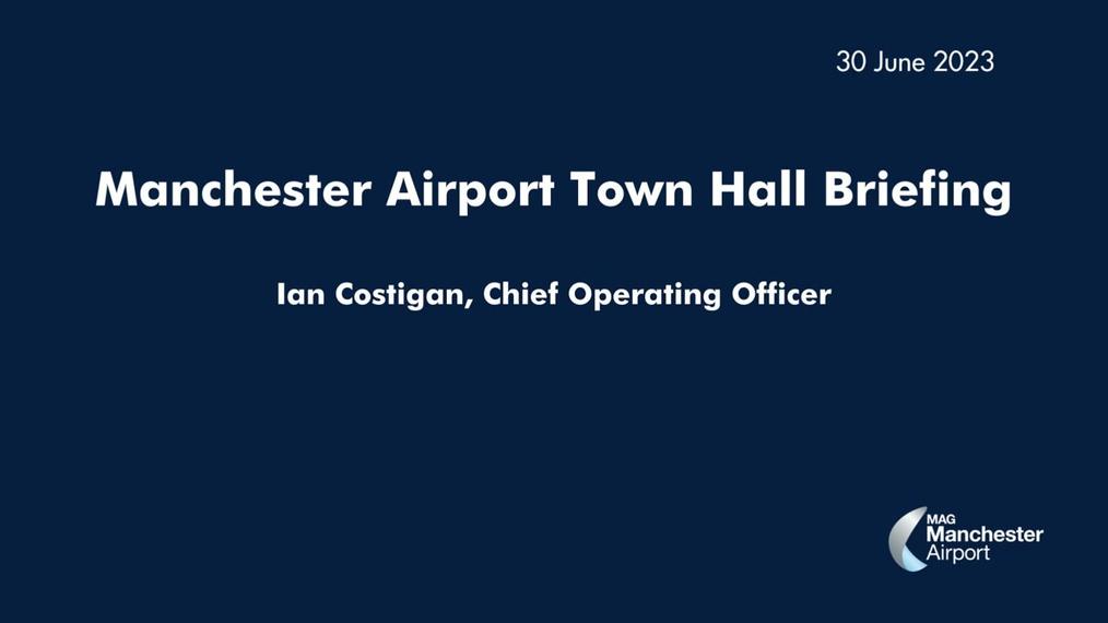 Manchester Airport Town Hall 30.06.23