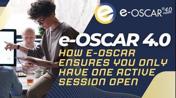 How e-OSCAR Ensures You Only Have One Active Session Open
