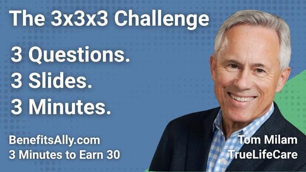 TrueLifeCare - 3x3x3 Challenge with Tom Milam