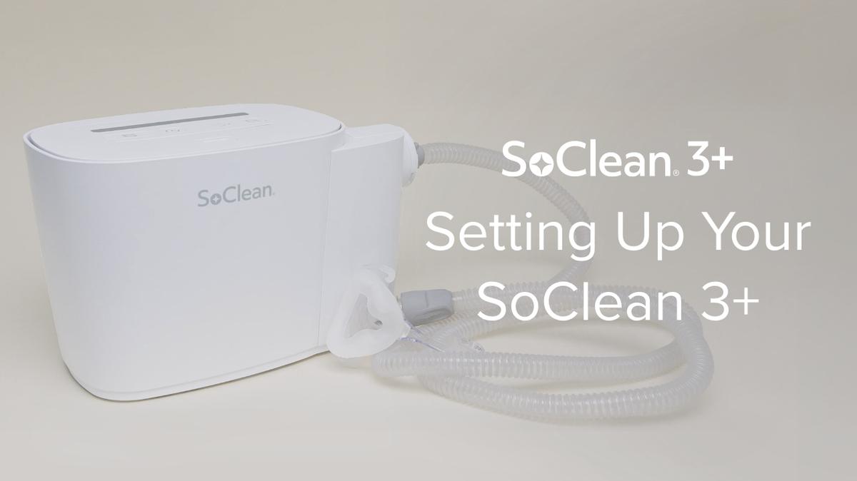 Setting Up Your SoClean 3+
