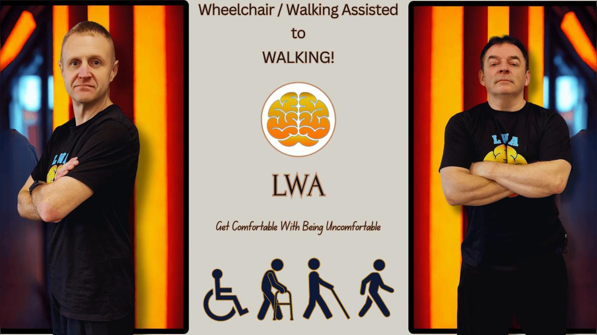Wheelchair to Walking