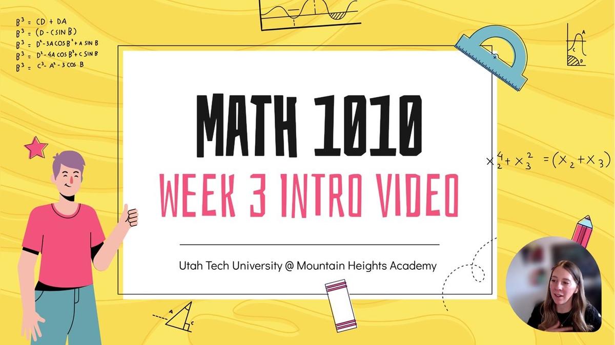 MATH 1010 Fall 2025 - Week 3 Intro