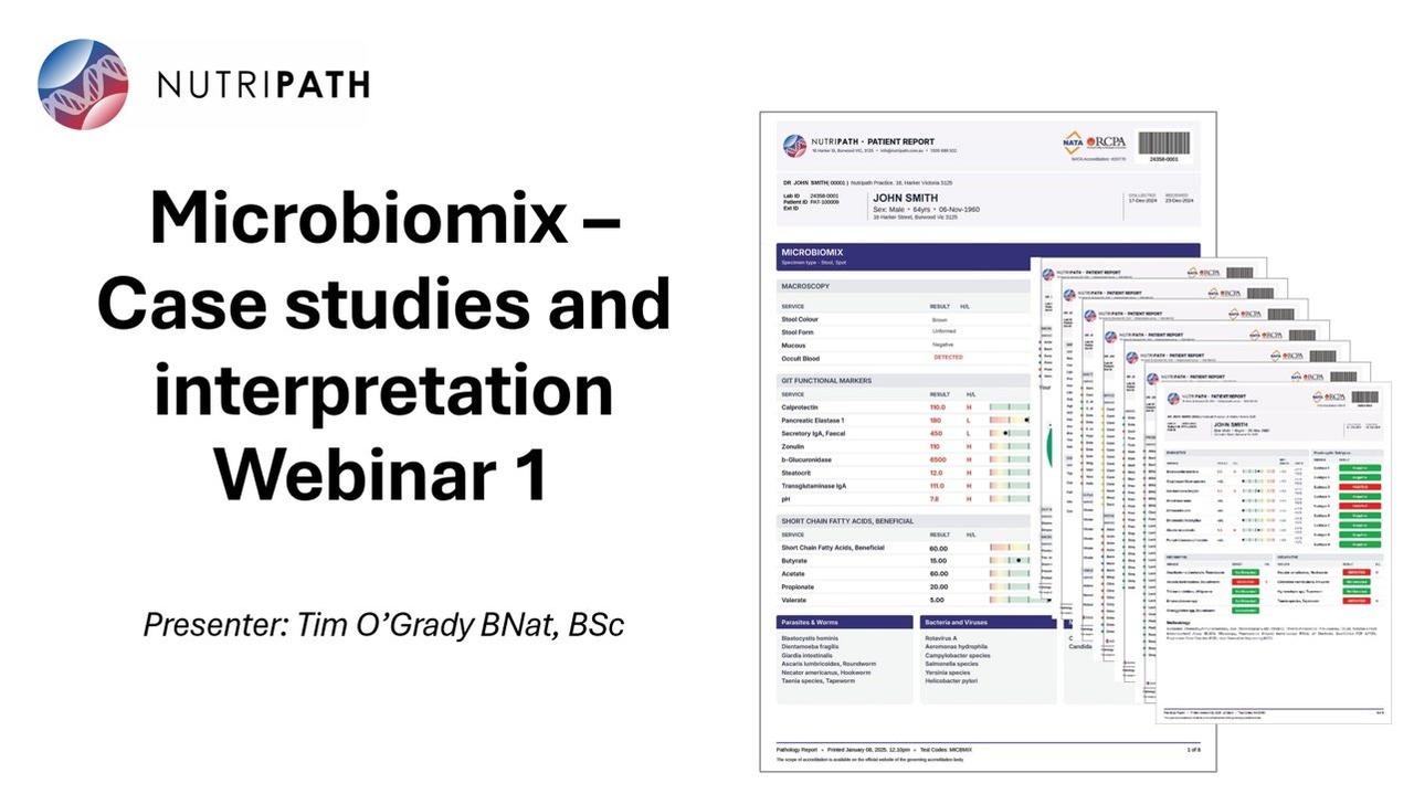 Webinar 6 - Microbiomix -Clinical Interpretation with Tim O Grady