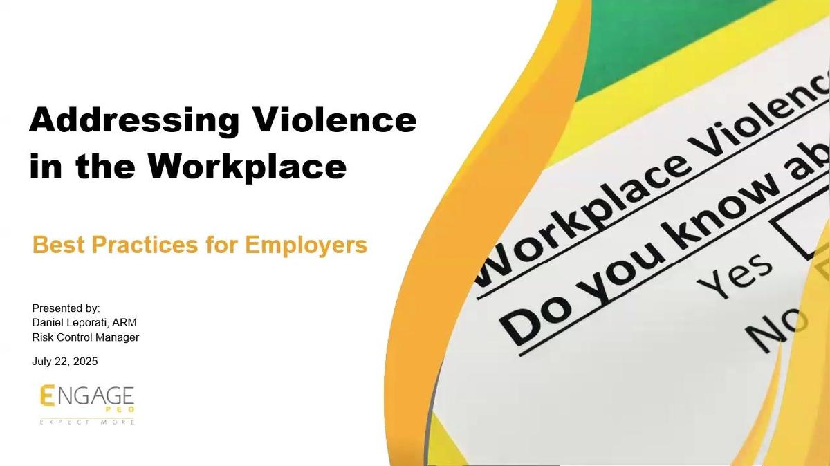 The Engage Monthly Webinar: Addressing Violence in the Workplace - Best Practices for Employers